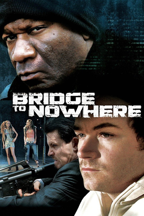 Download The Bridge to Nowhere (2009) Hindi-English BluRay 480p 720p 1080p