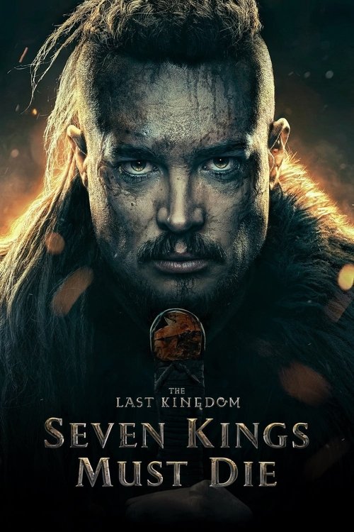 Download The Last Kingdom: Seven Kings Must Die (2023) Hindi DD5.1 + English BluRay 480p 720p 1080p